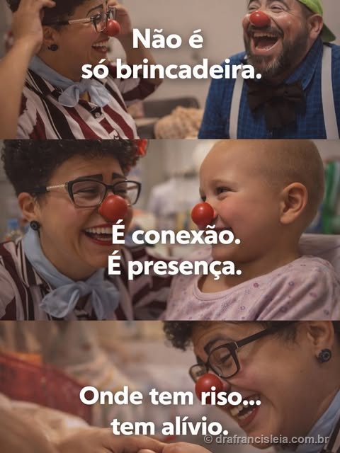 Dra. Francisléia com nariz de palhaça, encostando o nariz no de uma criança sorrindo em atendimento hospitalar